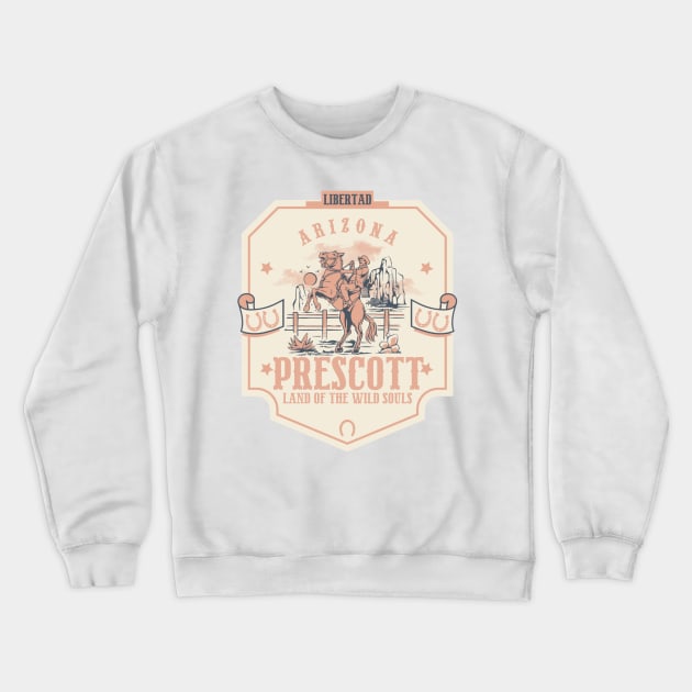 Prescott Arizona wild west town Crewneck Sweatshirt by The Owlhoot 